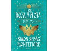Los Romanov Sebag Montefiore, Simon (Auteur)