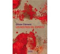 Los Rostros Del Espíritu - [Livre en VO] Clément, Olivier (Auteur)