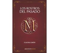Los rostros del pasado
