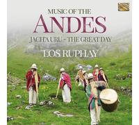 Los Ruphay - Los Ruphay : Music of Andes-Jach'a Uru (The Day) [Import]