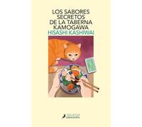 Los sabores secretos de la taberna Kamogawa (Taberna Kamogawa 4)