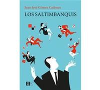 Los Saltimbanquis Gómez Cadenas, Juan José (Auteur)
