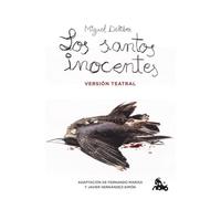 Los santos inocentes. Versión teatral