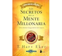 Los secretos de la mente millonaria/ Secrets of the Millionarie Mind