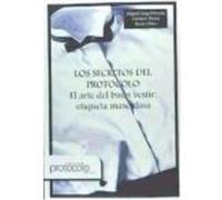 Los Secretos De Protocolo - Miguel Angel Poveda Criado, Carmen Thous Tuset, Rocio Olmo Hernández Miguel Angel Poveda Criado, Carmen Thous Tuset, Rocio Olmo Hernández (Auteur)