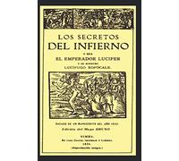 LOS SECRETOS DEL INFIERNO: Osea el Emperador Lucifer y su ministro Lucífugo Rofocale