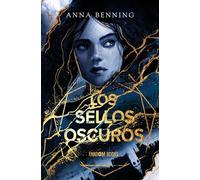 Los sellos oscuros / Dark Sigils