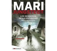Los senderos de la oscuridad / The Paths of Darkness