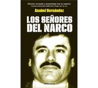 Los senores del narco Narcoland by Anabel Hernandez Anabel Hernandez (Auteur)