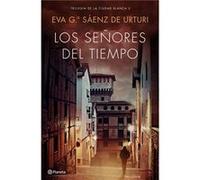 Los Señores Del Tiempo [Livre en VO] García Saenz De Urturi, Eva (Auteur)