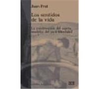 Los Sentidos De La Vida, Serie General Universitaria Joan Prat Carâos (Auteur)