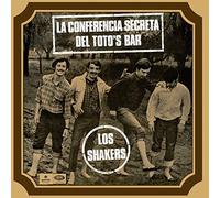 Los Shakers - La Conferencia Secreta Del Toto'S Bar [Import]