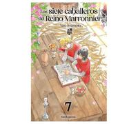 Los siete caballeros del reino Marronnier 7 (Edición normal)