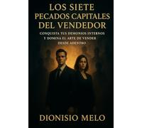 Los siete Pecados Capitales de la Venta