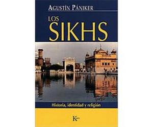 Los Sikhs/ Sikhs Agustin Paniker (Auteur)