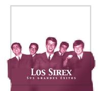 Los Sirex - 20 Hits, Los Sirex
