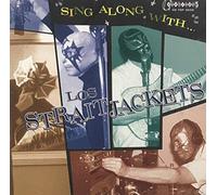 LOS STRAITJACKETS - Sing Along With Los Straitjackets