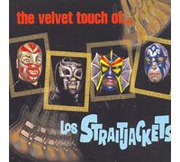 Los Straitjackets - Velvet Touch of Los Straitjack