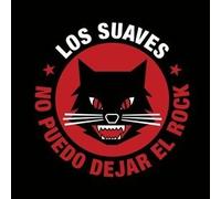 Los Suaves - No Puedo Dejar El Rock -Digipack- (2Cd)