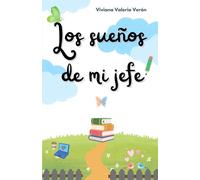 Los sueños de mi jefe