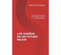 LOS SUEÑOS DE UN FUTURO MEJOR: Drama rural en tres actos sobre el amor a la tierra y el sueño de emigrar