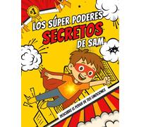Los Súper Poderes Secretos de Sam: Descubre el poder de tus emociones