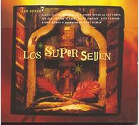 Los Super Seven – Los Super Seven
