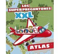 Los superpreguntones. Atlas XXL