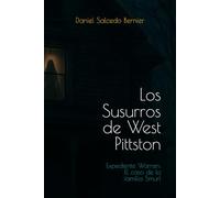 Los Susurros de West Pittston: Expediente Warren: El Caso Smurl