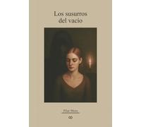 Los susurros del vacío