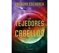Los Tejedores De Cabellos - [Livre en VO] Eschbach, Andreas (Auteur)