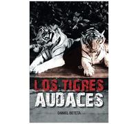 Los Tigres Audaces