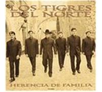 Los Tigres Del Norte - Herencia De Familia