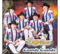 Los Tigrillos - Cuando Cuando