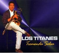 Los Titanes - Tremenda Salsa