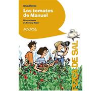 Los tomates de Manuel - Ana Alonso - ANAYA INFANTIL Y JUVENIL - ebook (ePub) - Livre