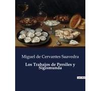 Los Trabajos De Persiles Y Sigismunda
