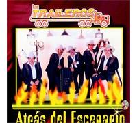 Los Traileros Del Norte - Atras Del Escenario