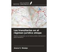 Los transitarios en el régimen jurídico etíope: Análisis comparativo con el marco jurídico internacional sobre transitarios