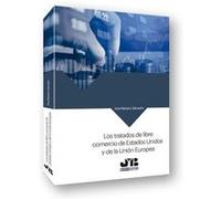 Los Tratados De Libre Comercio De Estados Unidos Y De La Unión Europea - [Livre en VO] Manero Salvador, Ana (Auteur)