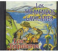 Los Tremendos Gavilanes Los Troqueros