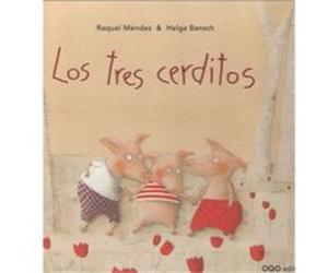 Los Tres Cerditos Méndez, Raquel, Bansch, Helga (Auteur)