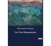 Los Tres Mosqueteros