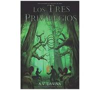 Los Tres Privilegios