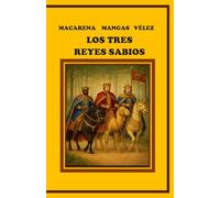 LOS TRES REYES SABIOS