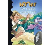 Los trolls cabezudos/ The Big Headed Trolls, Bat Pat Roberto Pavanello (Auteur)
