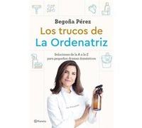Los trucos de La Ordenatriz | Begoña Pérez Begoña Pérez (Auteur)