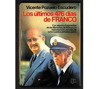 LOS ULTIMOS 476 DIAS DE FRANCO