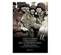 Los últimos cincuenta de la División Azul: Acta de acusación