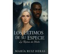 Los Últimos De Su Especie: La Reina de Hielo